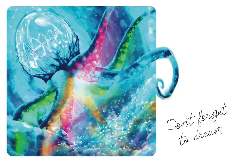 "Don't forget to dream"