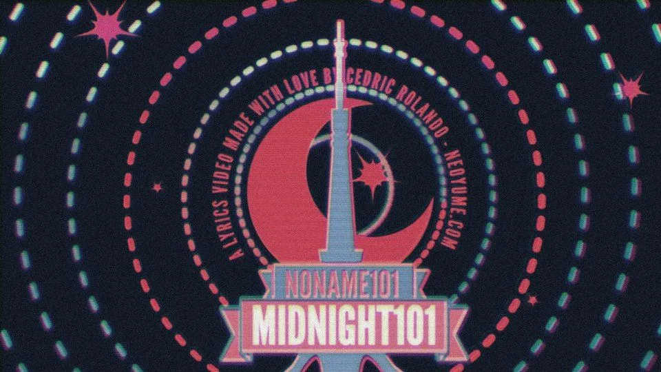 No Name 101 - Midnight101, Lyrics Video
