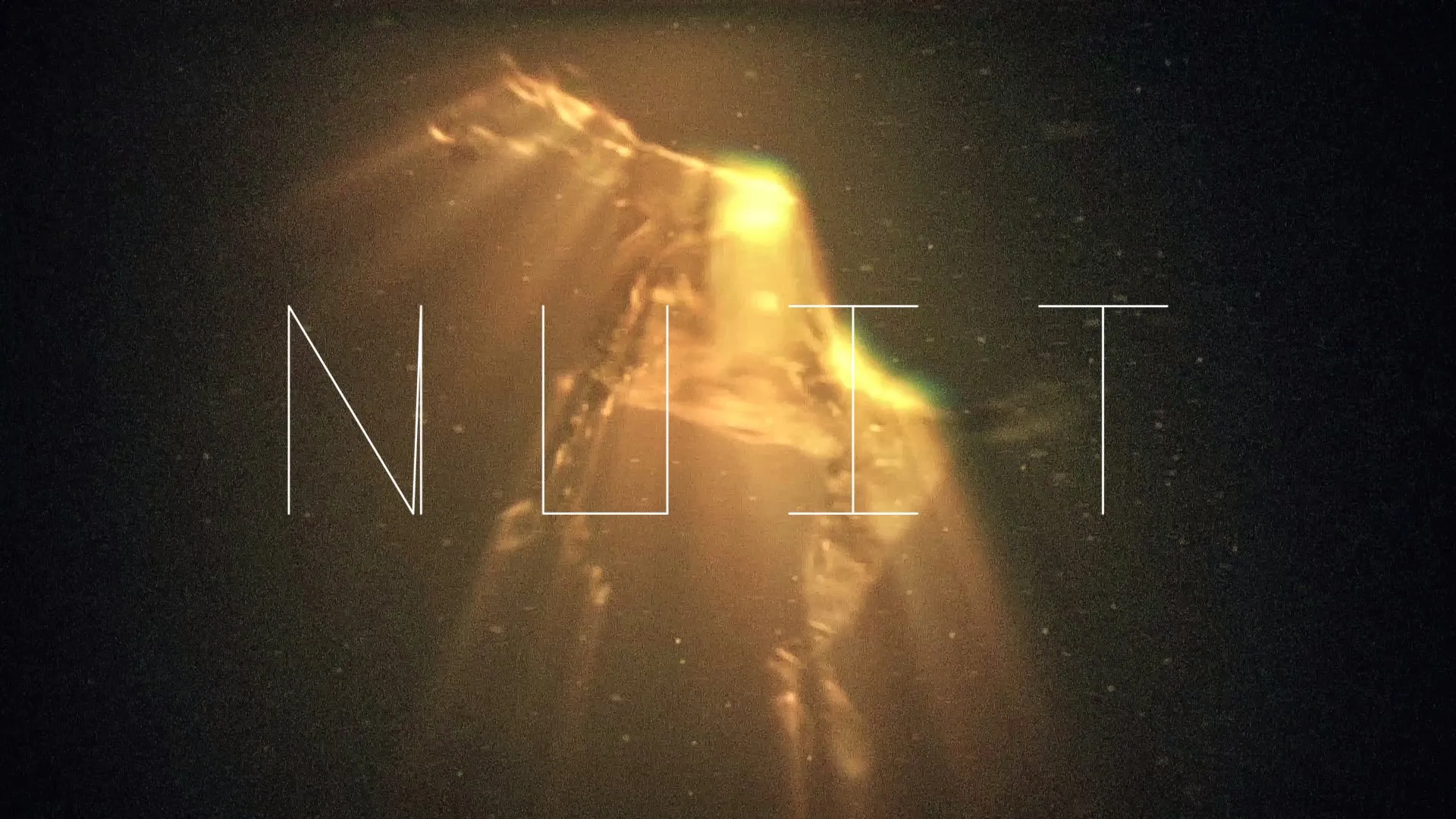 N U I T - A story of light, life, dust