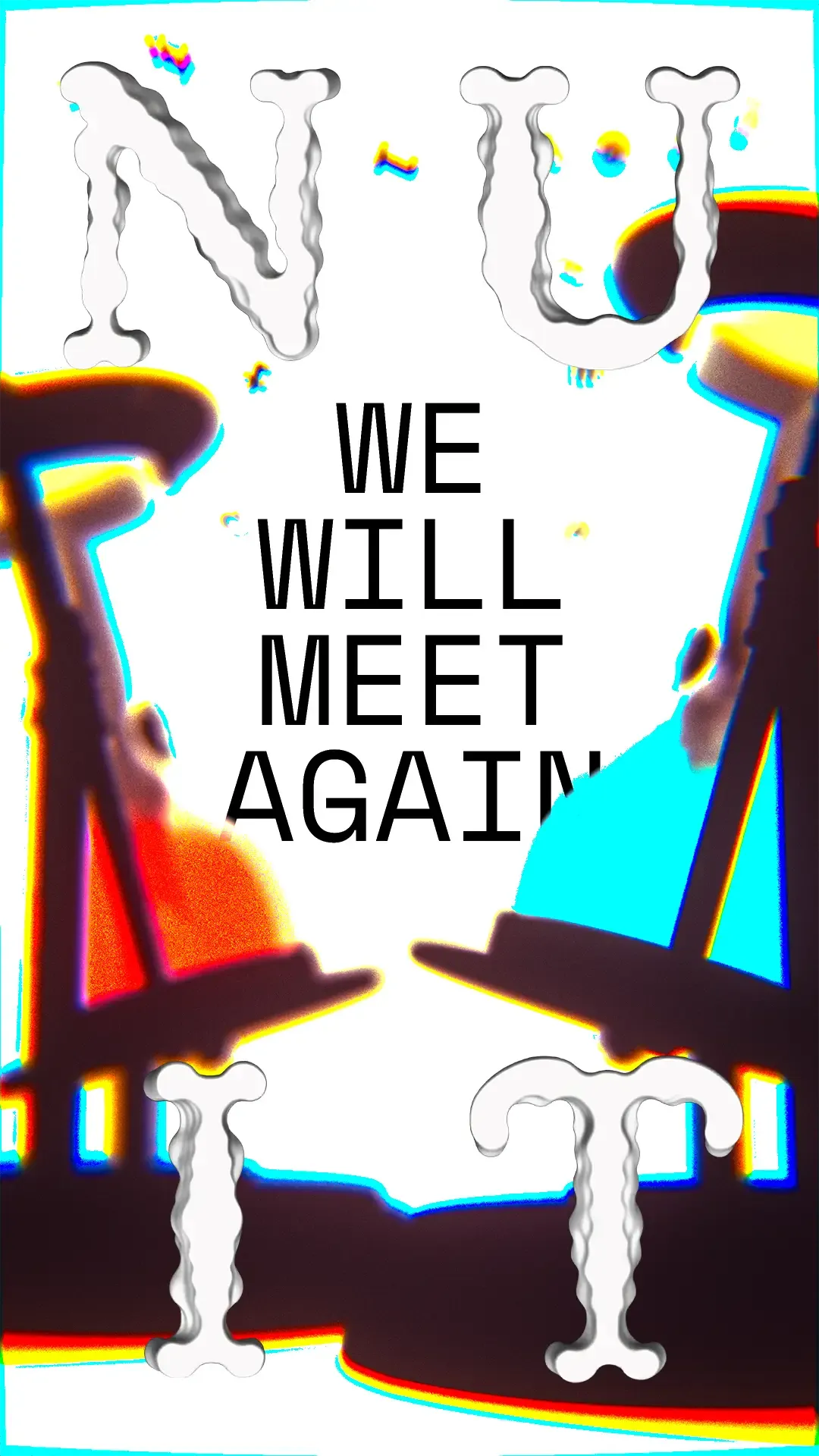 12 Visualizers, 12 Weeks: EP08 N U I T - We Will Meet Again