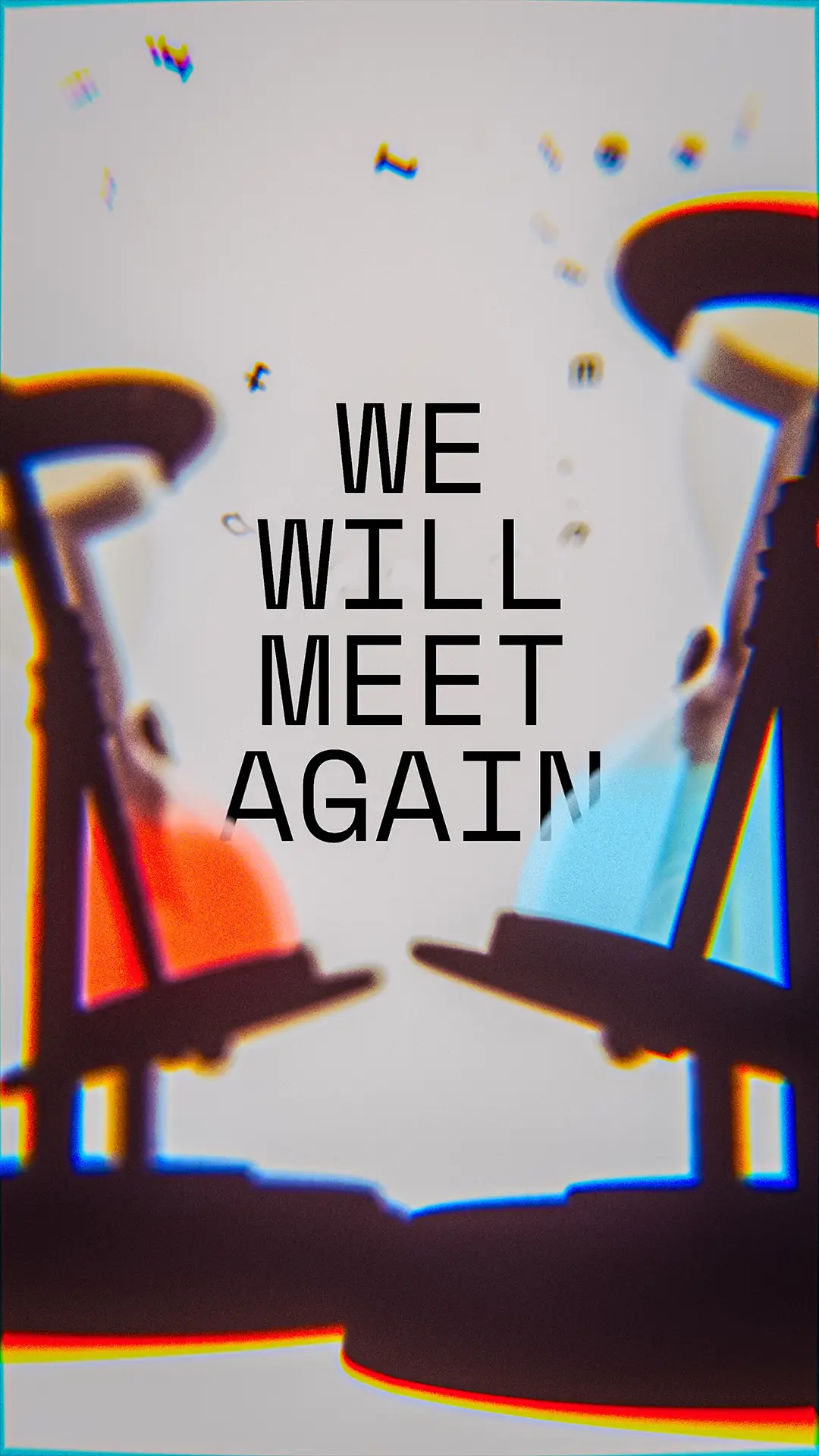 We Will Meet Again — real footage 02