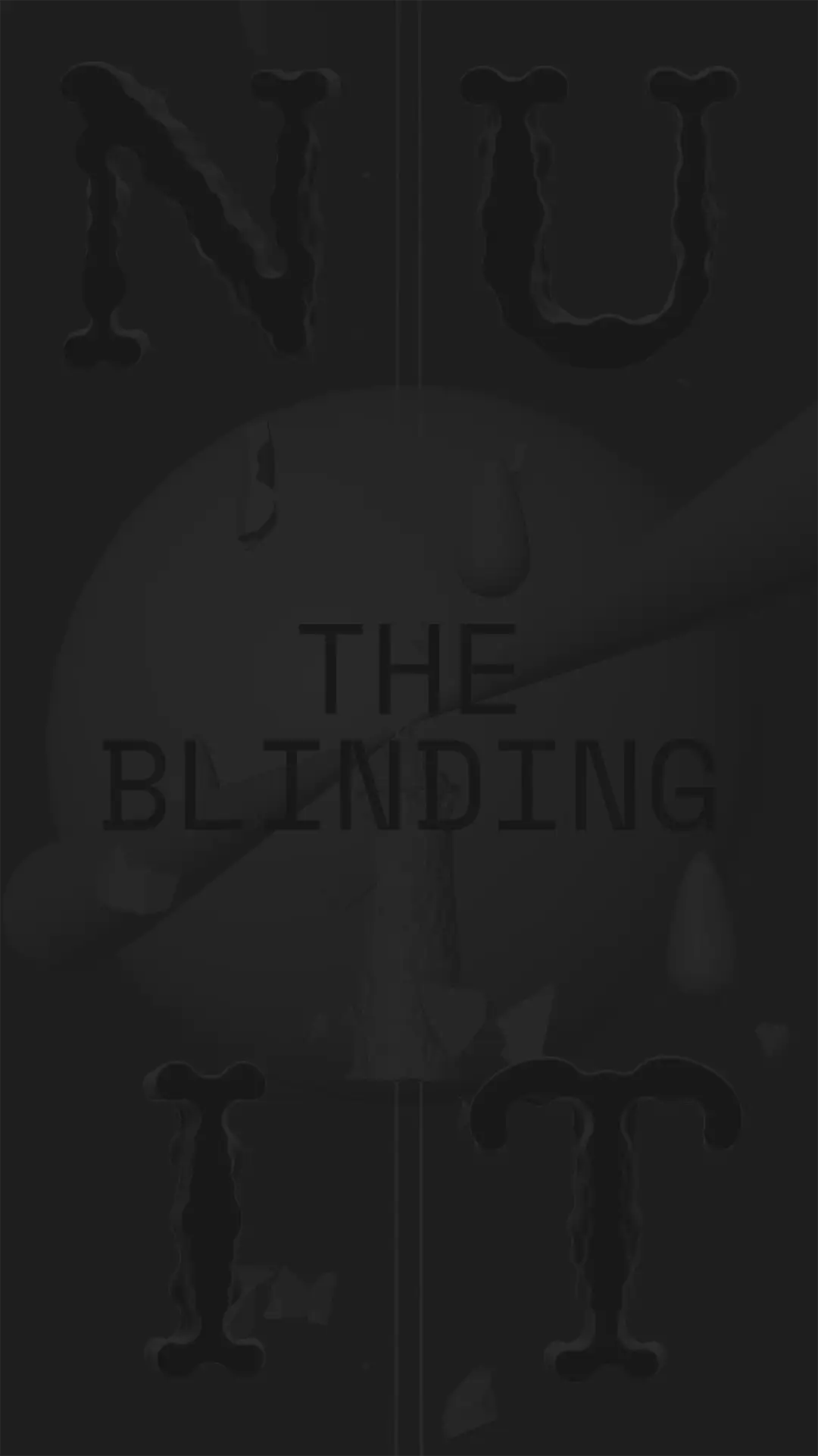 The Blinding — behind the scenes