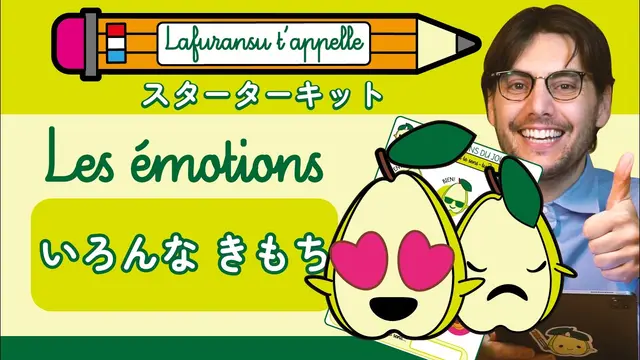 LaFuransu, talking about emotions in French