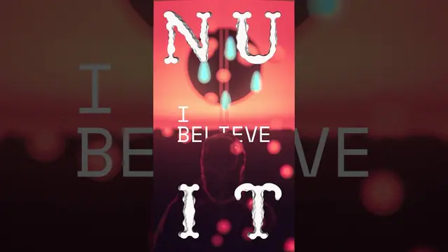 N U I T, I Believe, full visualizer