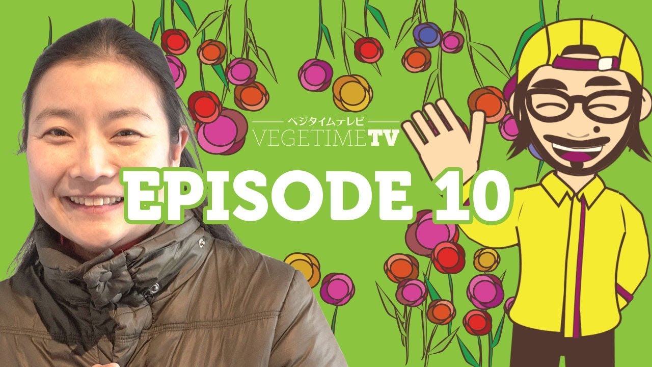 vegeproject vegetimetv episode10